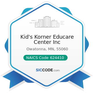 Kid's Korner Educare Center Inc - NAICS Code 624410 - Child Care Services